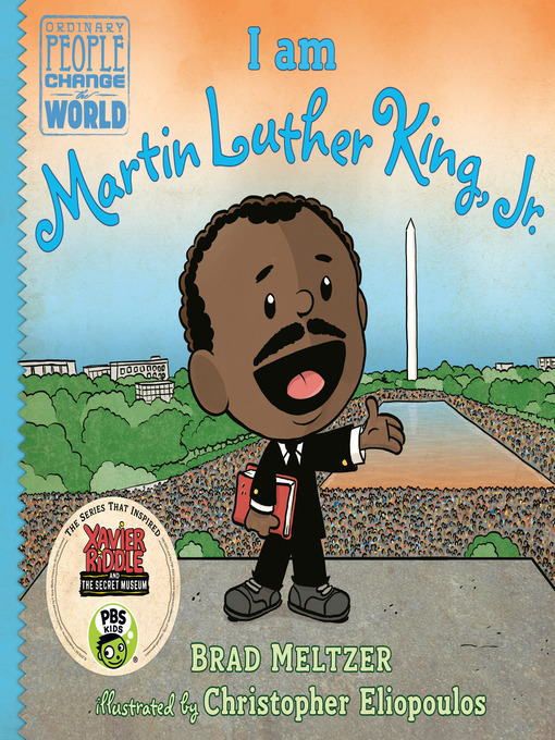 Title details for I am Martin Luther King, Jr. by Brad Meltzer - Available